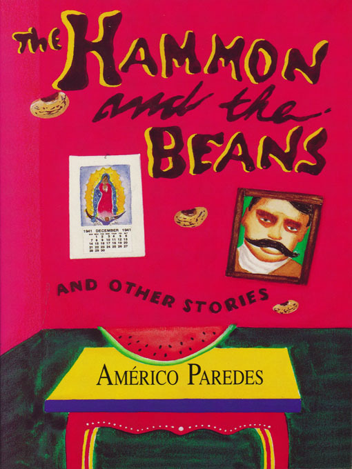 Title details for Hammon and the Beans & Other Stories by Américo Paredes - Available